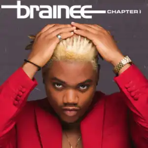 Brainee - Alcohol ft Ckay